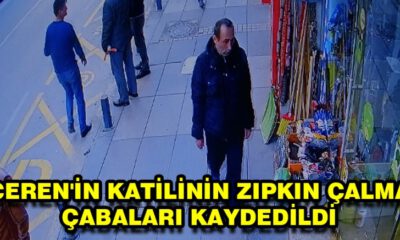 Ceren’in Katilinin Zıpkın Çalma Çabaları Kaydedildi