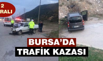 Bursa’da Trafik Kazası