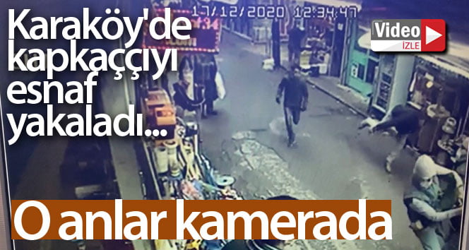 Karaköy’de kapkaççıyı esnaf yakaladı… o anlar kamerada