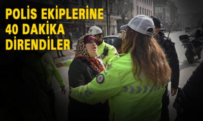 Bursa’da maskesiz anne-kız ortalığı birbirine kattı