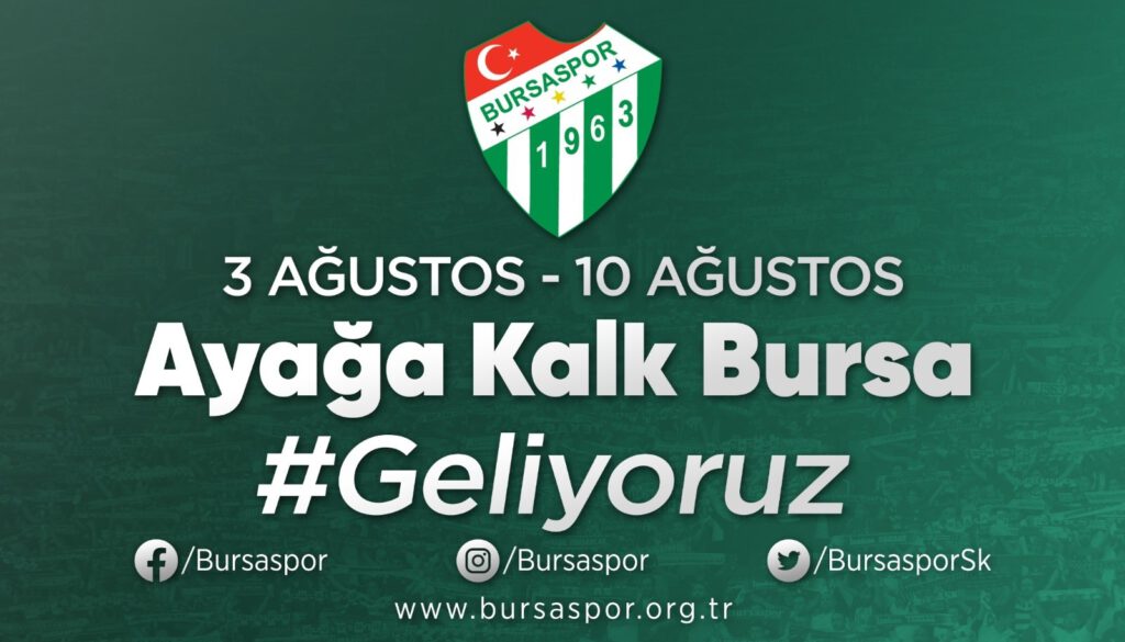 Bursaspor’dan kampanya: ‘Ayağa kalk Bursa’