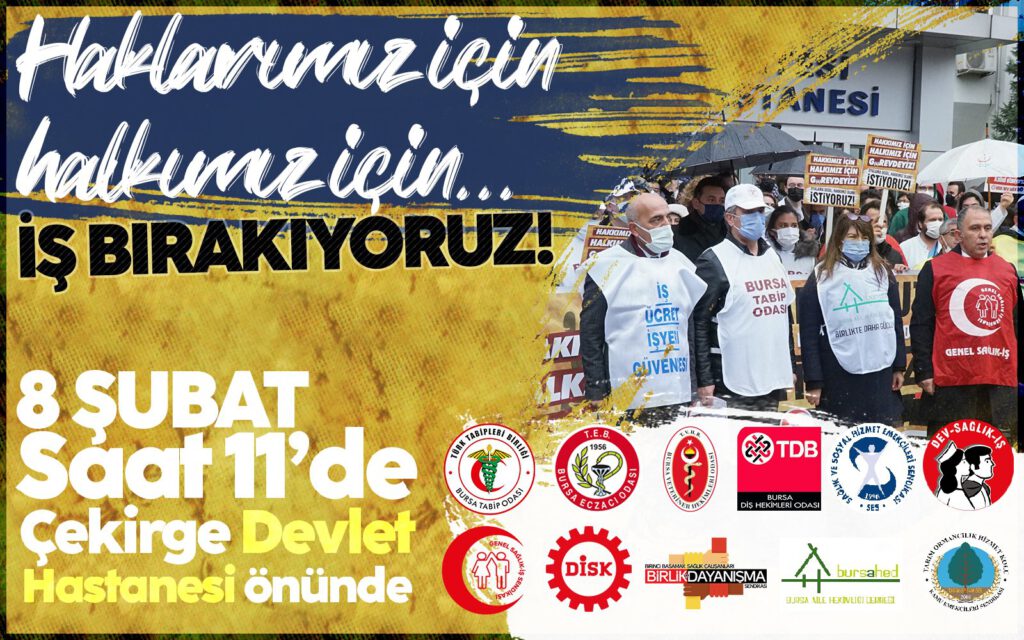 Randevusu olanlar dikkat! Bursa’da doktorlar iş bırakıyor