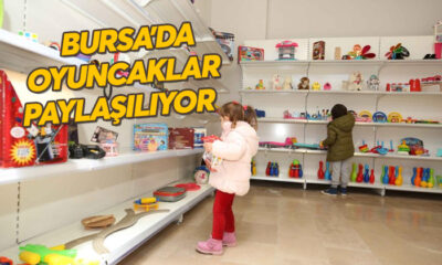 Bursa’da oyuncakların paylaşılacağı ‘Oyuncak Evi’ açıldı