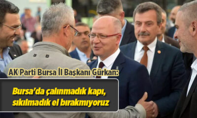 AK Parti Bursa İl Başkanı Gürkan vatandaşlarla iftarda buluştu