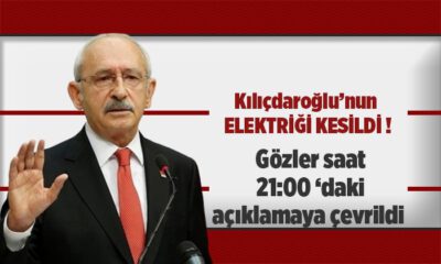 CHP lideri Kılıçdaroğlu’nun elektriği kesildi
