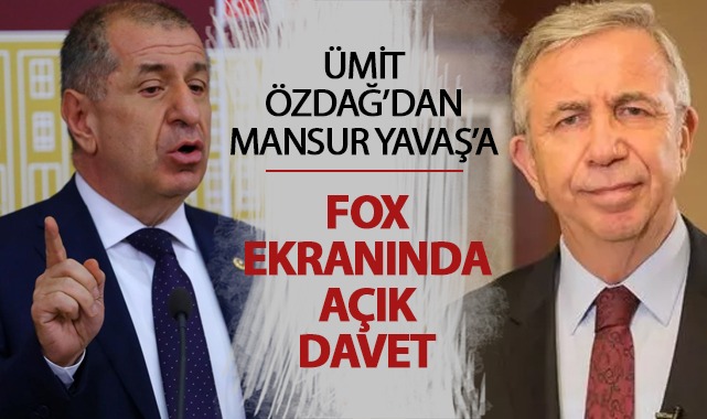 Ümit Özdağ’dan Mansur Yavaş’a açık davet
