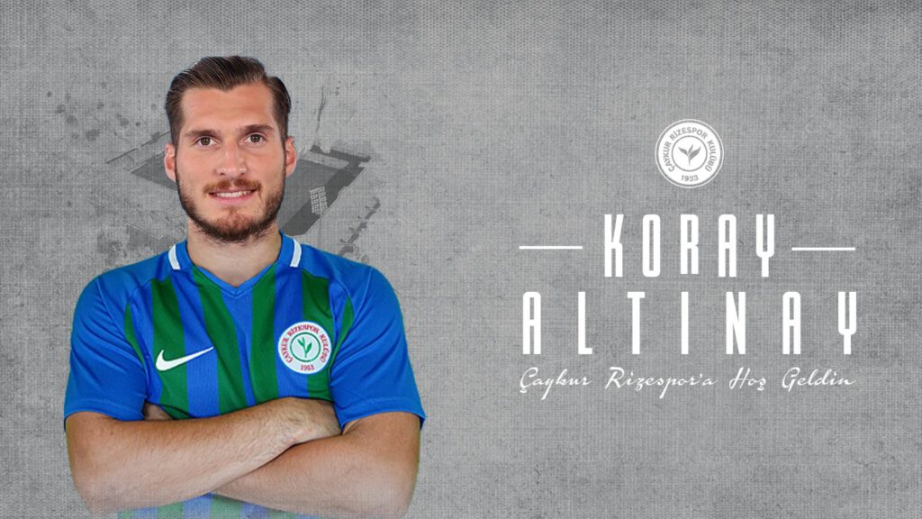 Koray Altınay yeniden Çaykur Rizespor’da