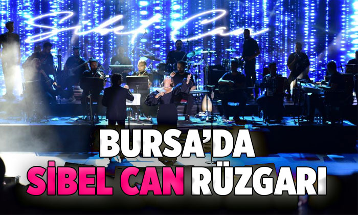 Festivalin finalini Bursalılar ‘Can’ kulağı ile dinledi