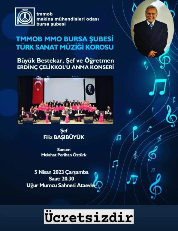 MAKİNE MÜHENDİSLERİ ODASI TSM’DEN ERDİNÇ ÇELİKKOL’A VEFA KONSERİ