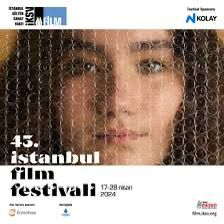43. İstanbul Film Festivali 17-28 Nisan’da Sinemaseverlerle Buluşuyor!
