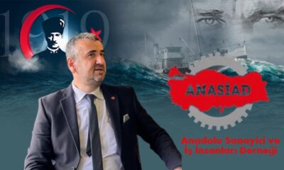 ANASİAD Genel Başkanı Hakan Birkan’dan 19 Mayıs Mesajı