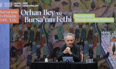 Bursa Büyükşehir’den “Orhan Bey ve Bursa’nın Fethi” söyleşisi